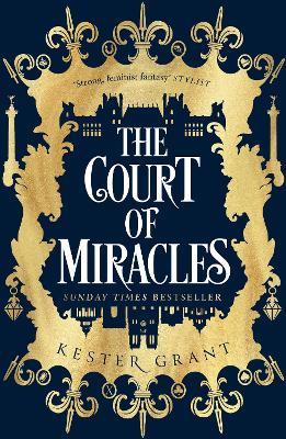 The Court of Miracles - Kester Grant - cover