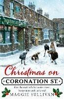 Christmas on Coronation Street - Maggie Sullivan - cover