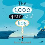 The 1,000-year-old Boy