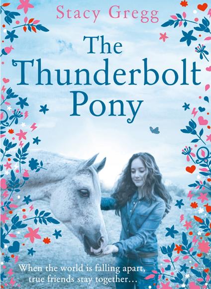 The Thunderbolt Pony - Stacy Gregg - ebook