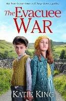 The Evacuee War - Katie King - cover