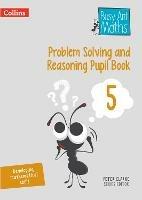 Problem Solving and Reasoning Pupil Book 5 - Peter Clarke - cover