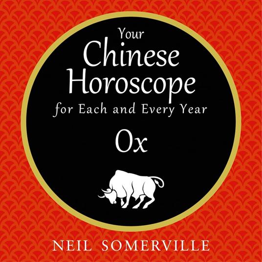 Your Chinese Horoscope for Each and Every Year - Ox