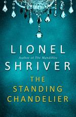 The Standing Chandelier: A Novella