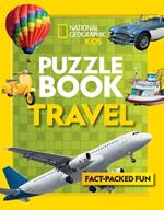 Puzzle Book Travel: Brain-Tickling Quizzes, Sudokus, Crosswords and Wordsearches