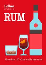 Rum: More than 100 of the world’s best rums (Collins Little Books)