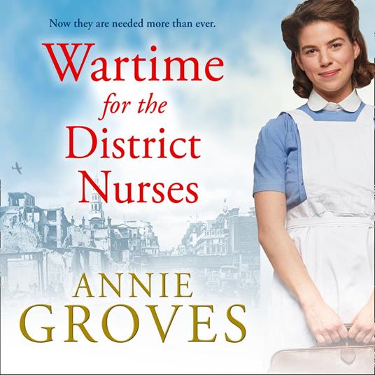Wartime for the District Nurses
