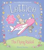 The Flying Rabbit (Lettice)