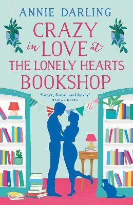 Crazy in Love at the Lonely Hearts Bookshop - Annie Darling - cover
