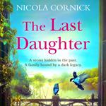 The Last Daughter: A spellbinding and gripping historical mystery to escape with in summer 2023