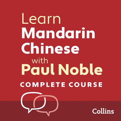 Learn Mandarin Chinese with Paul Noble for Beginners – Complete Course: Mandarin Chinese Made Easy with Your 1 million-best-selling Personal Language Coach
