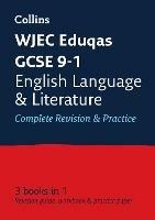 WJEC Eduqas GCSE 9-1 English Language and Literature All-in-One Complete Revision and Practice: Ideal for Home Learning, 2023 and 2024 Exams