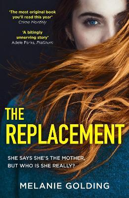 The Replacement - Melanie Golding - cover