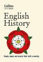 English History: People, Places and Events That Built a Country