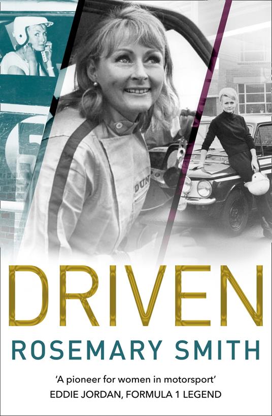 Driven: A pioneer for women in motorsport – an autobiography