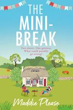 The Mini-Break