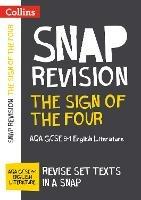 The Sign of Four: AQA GCSE 9-1 English Literature Text Guide: Ideal for Home Learning, 2023 and 2024 Exams