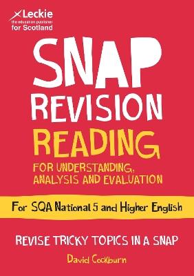 National 5/Higher English Revision: Reading for Understanding, Analysis and Evaluation: Revision Guide for the Sqa English Exams - David Cockburn - cover
