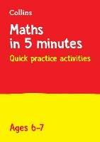 Maths in 5 Minutes a Day Age 6-7: Ideal for Use at Home