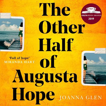 The Other Half of Augusta Hope: The best-selling, heart-warming debut novel shortlisted for the Costa First Novel Award