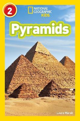 Pyramids: Level 2 - Laura Marsh,National Geographic Kids - cover