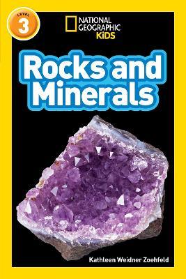 Rocks and Minerals: Level 3 - Kathleen Weidner Zoehfeld,National Geographic Kids - cover