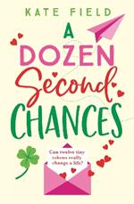 A Dozen Second Chances