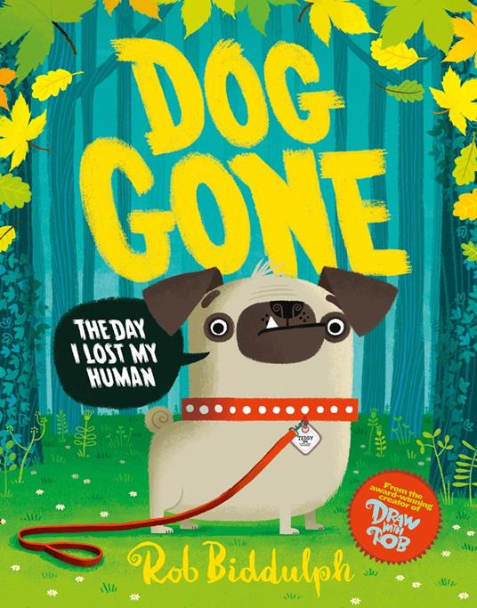 Dog Gone - Rob Biddulph - ebook