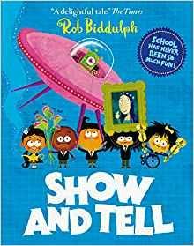 Show and Tell - Rob Biddulph - cover