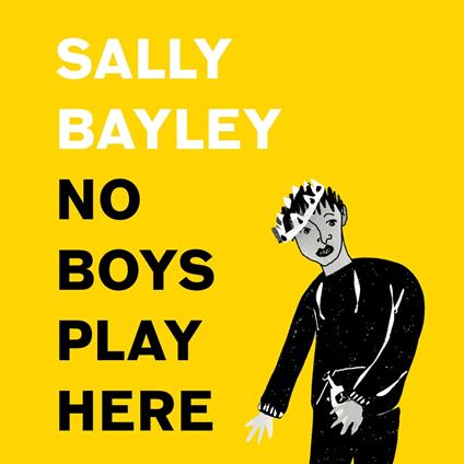 No Boys Play Here
