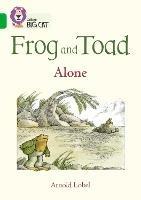 Frog and Toad: Alone: Band 05/Green