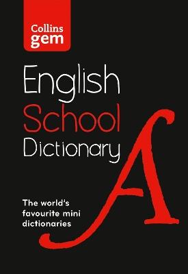 Gem School Dictionary: Trusted Support for Learning, in a Mini-Format - Collins Dictionaries - cover