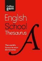 Gem School Thesaurus: Trusted Support for Learning, in a Mini-Format