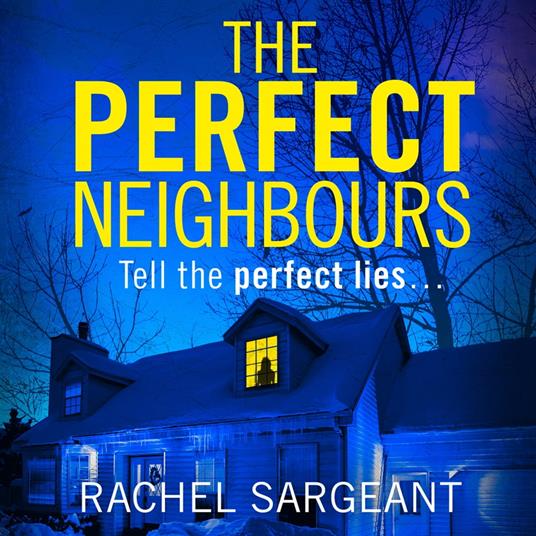 The Perfect Neighbours