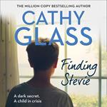 Finding Stevie: A dark secret. A child in crisis.