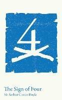 The Sign of Four: GCSE 9-1 Set Text Student Edition - Sir Arthur Conan Doyle,Collins GCSE - cover