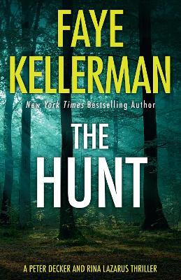 The Hunt - Faye Kellerman - cover