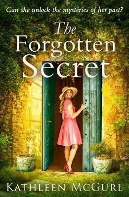 The Forgotten Secret - Kathleen McGurl - cover