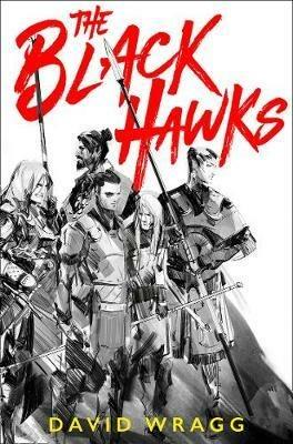 The Black Hawks - David Wragg - cover