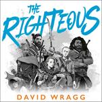 The Righteous (Articles of Faith, Book 2)