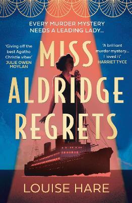 Miss Aldridge Regrets - Louise Hare - cover
