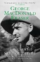 Quartered Safe Out Here - George MacDonald Fraser - cover
