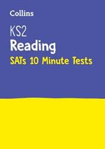KS2 English Reading SATs 10-Minute Tests: For the 2025 Tests