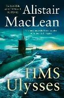 HMS Ulysses - Alistair MacLean - cover