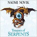 Tongues of Serpents (The Temeraire Series, Book 6)
