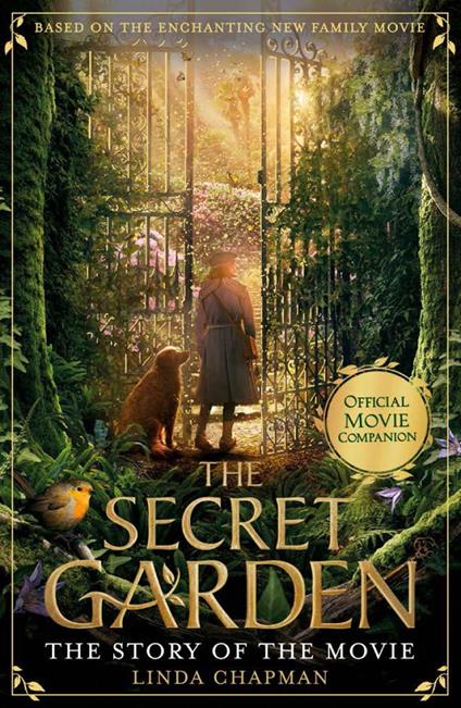 The Secret Garden: The Story of the Movie - Linda Chapman - ebook