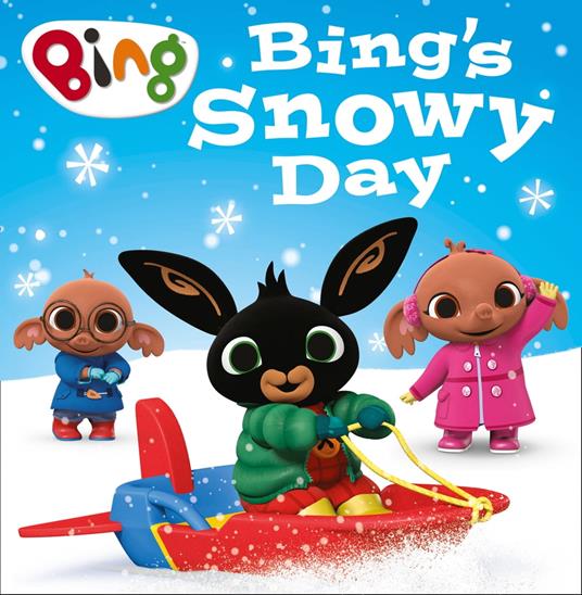 Bing’s Snowy Day - HarperCollins Children’s Books - ebook