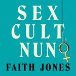 Sex Cult Nun