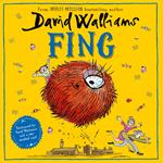 Fing: The mega laugh-out-loud children’s book from No. 1 bestselling author David Walliams.