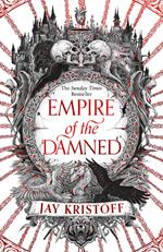 Empire of the Damned (Empire of the Vampire, Book 2)